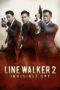 Line Walker 2: Invisible Spy (2019) Line Walker 2: Invisible Spy (2019)